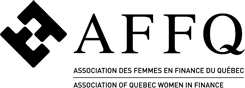 Association des femmes en finance du Québec (AFFQ) 
