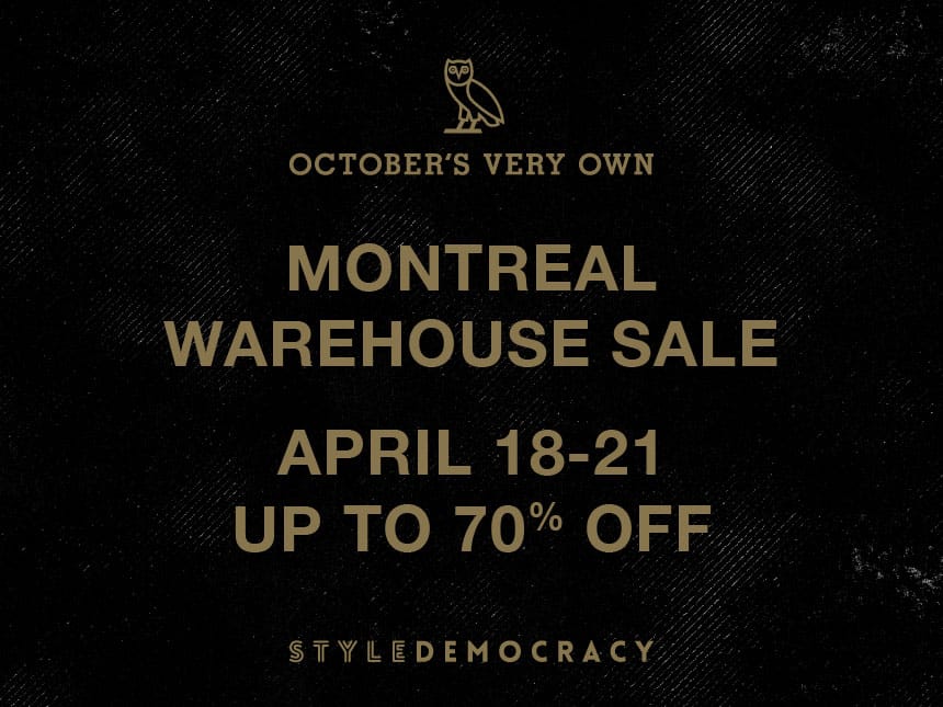 OCTOBER'S VERY OWN WAREHOUSE SALE