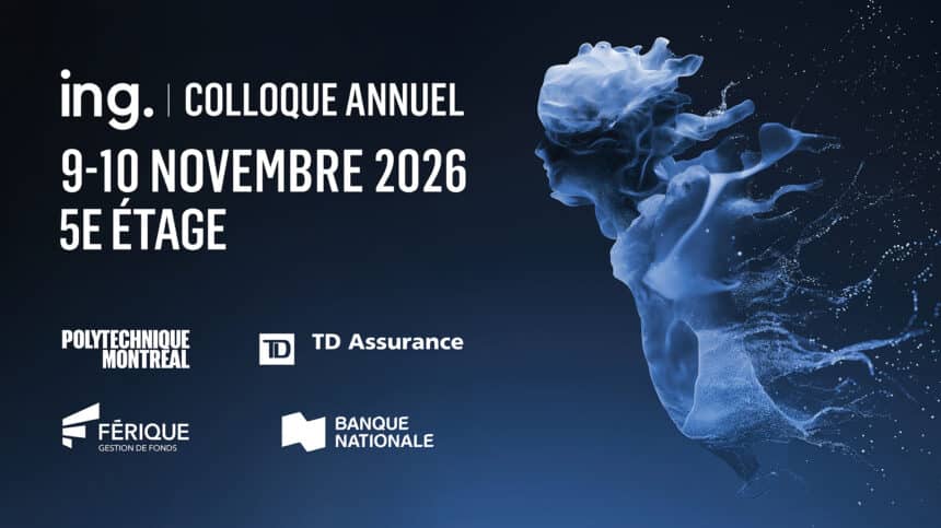 COLLOQUE DE L'ORDRE DES INGÉNIEURS DU QUÉBEC