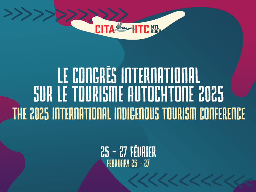 Le Congrès International sur le tourisme autochtone 2025