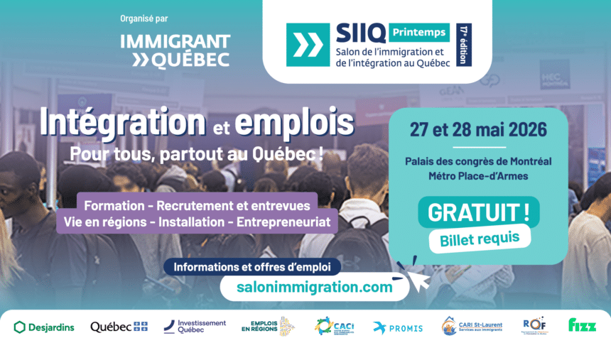 SALON DE L'IMMIGRATION ET DE L'INTÉGRATION AU QUÉBEC