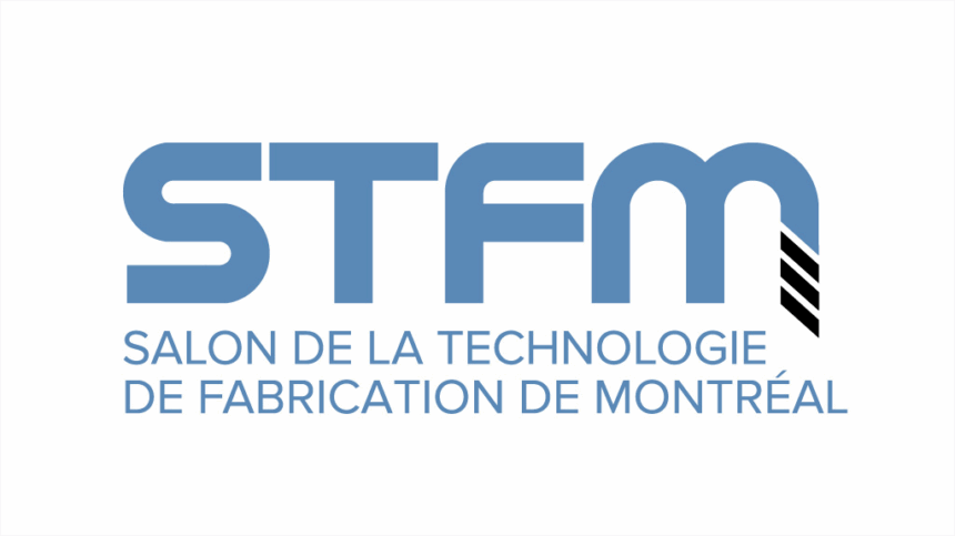 STFM Salon de la technologie de fabrication de Montréal