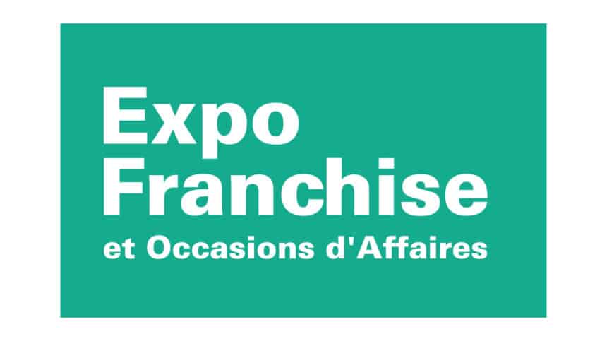 Expo Franchise et Occasions d'Affaires