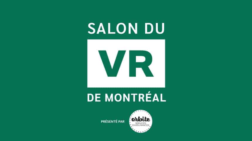 Salon du VR de Montréal
