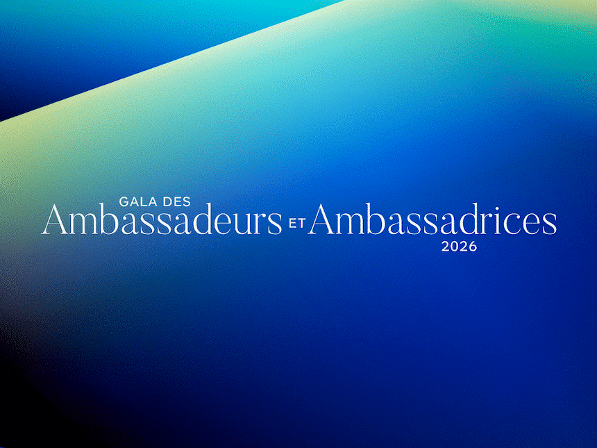 Gala des Ambassadeurs et Ambassadrices 2026