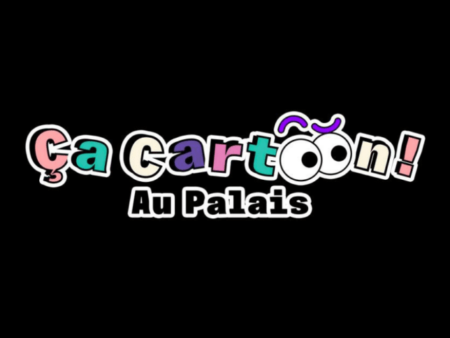 Ça Cartoon au Palais !